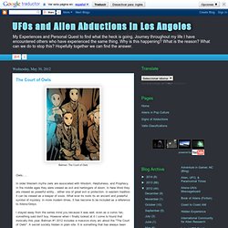 UFOs and Alien Abductions in Los Angeles: The Court of Owls