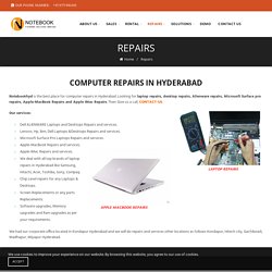 Dell Alienware Laptop Repairs, Apple-Macbook, IMac Repair services in Kondapur, Hyderabad : Notebookhyd
