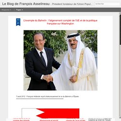 L'exemple du Bahreïn : l'aligenement complet de l'UE et de la politique française sur Washington