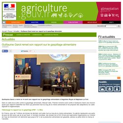 MAAF 14/04/15 Guillaume Garot remet son rapport sur le gaspillage alimentaire