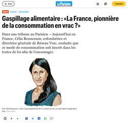 Gaspillage alimentaire : «La France, pionnière de la consommation en vrac ?»