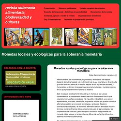 Monedas locales y ecológicas para la soberanía monetaria « Revista 'Soberanía alimentaria, biodiversidad y culturas'