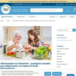 Alimentation et Alzheimer : conseils aux aidants