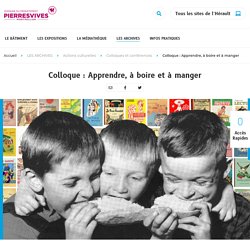 colloque alimentation et éducation - Site du Domaine départemental de Pierrevives