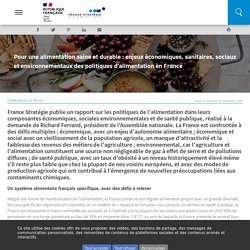 Pour une alimentation saine et durable : enjeux économiques, sanitaires, sociaux et environnementaux des politiques d’alimentation en France / France stratégie, novembre 2021