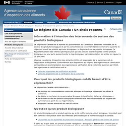 Le Régime Bio-Canada : Un choix reconnu