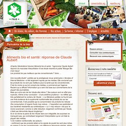 Aliments bio et santé: réponse de Claude Aubert