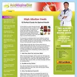 High Alkaline Foods – 12 Perfect Foods For Optimal Health