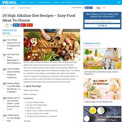 29 high alkaline diet recipes – easy food ideas to choose