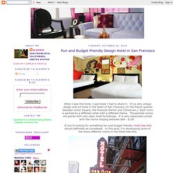Fun and Budget Friendly Design Hotel in San Francisco