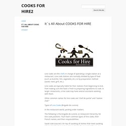 It`s All About COOKS FOR HIRE - COOKS FOR HIRE2