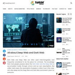 All about Deep Web and Dark Web