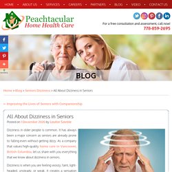 All About Dizziness in Seniors