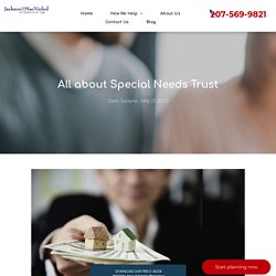 All about Special Needs Trust