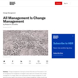 All Management Is Change Management