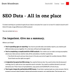 All your SEO data in one place