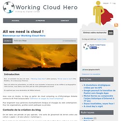 All we need is cloud ! – Working Cloud Hero