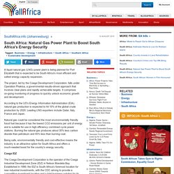 South Africa: Natural Gas Power Plant to Boost South Africa's Energy Security