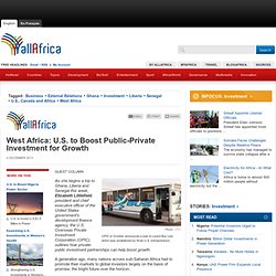 West Africa: U.S. to Boost Public-Private Investment for Growth