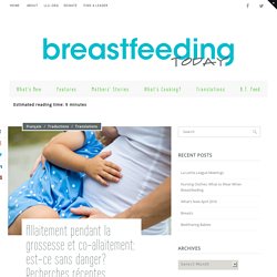 Allaitement pendant la grossesse et co-allaitement: est-ce sans danger? Recherches récentes - Breastfeeding Today