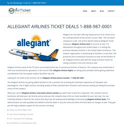 Allegiant Airlines Ticket Deals 1-888-987-0001