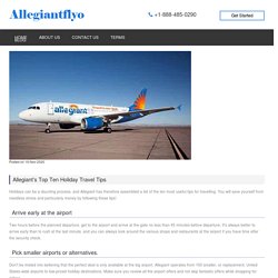 Allegiant's Top Ten Holiday Travel Tips