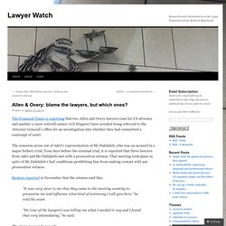 Allen & Overy: blame the lawyers, but which ones