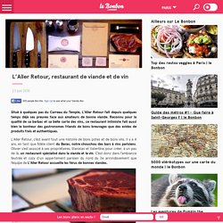 L'Aller Retour, restaurant de viande et de vin