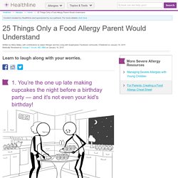 Food Allergy Problems Only a Parent Would Understand