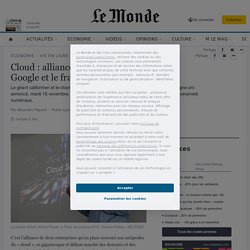 Cloud : alliance inédite entre l’américain Google et le français OVH