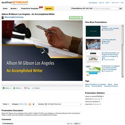 Allison M Gibson Los Angeles - Radio-TV-Film