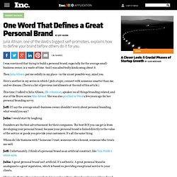 Julia Allison's Tips on Defining Your Personal Brand, Page 2