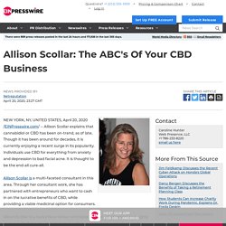 Allison Scollar: The ABC's Of Your CBD Business