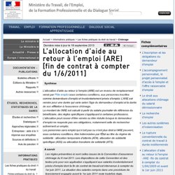 L'allocation d'aide au retour à l'emploi (ARE) [fin de contrat à compter du 1/6/2011]