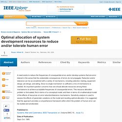 Xplore Abstract - Optimal allocation of system development resources to reduce and/or tolerate human error