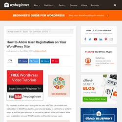 How to Allow User Registration on Your WordPress Site