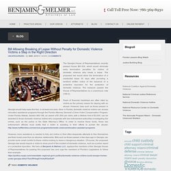 Bill Allowing Breaking of Lease Without Penalty for Domestic Violence Victims a Step in the Right Direction - Benjamin & Melmer LLC