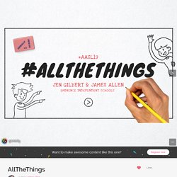 AllTheThings by James Allen on Genial.ly