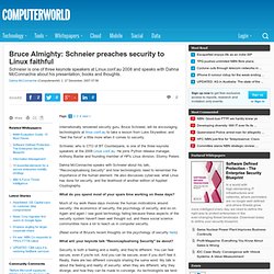 Computerworld - Bruce Almighty: Schneier preaches security to Linux faithful