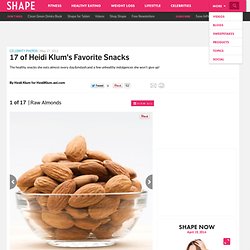 Raw Almonds - 17 of Heidi Klums Favorite Snacks