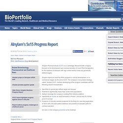 Alnylam's 5x15 Progress Report