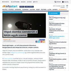 Végső álomba szenderült a NASA egyik szeme - Infostart.hu