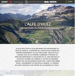 L’Alpe d’Huez, une histoire du Tour de France