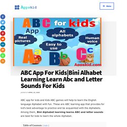 ABC App For Kids & Bini Alphabet Learning Learn Abc and Letter Sounds