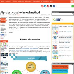 Alphabet - audio-lingual method - Games to learn English