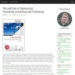 The odd tale of Alphascript Publishing and Betascript Publishing