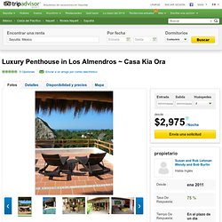 Luxury Penthouse in Los Almendros ~ Casa Kia Ora