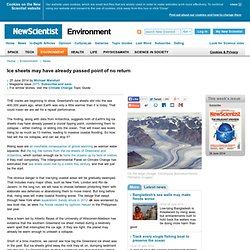 Ice sheets may have already passed point of no return - environment - 25 June 2014