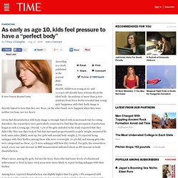 Study finds that 10- and 11-year-olds already have notions about ideal body composition - - TIME Healthland