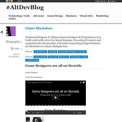 #AltDevBlog » Game Designers are all on Steroids